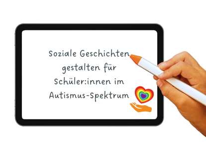 eduWERK-Blog_Unterrichtsidee_Soziale Geschichten gestalten für Schüler_innen im Autismus-Spektrum